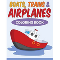 Boats, Trains & Airplanes Coloring Book