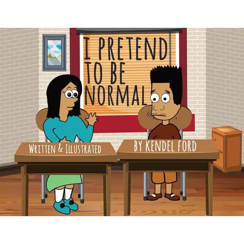 I Pretend to Be Normal