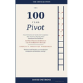 The 100-Year Pivot