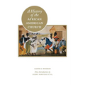 A History of the African American Church