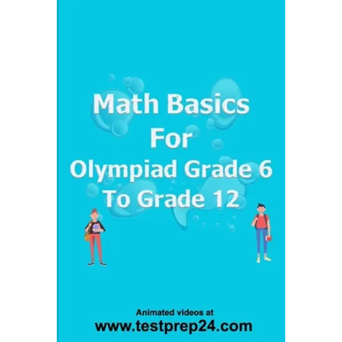 Math basics for Olympiad Grade 6 to Grade 12