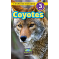 Coyotes: Animals That Make a Difference! (Engaging Readers, Level 3)