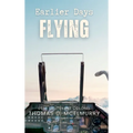 Earlier Days Flying