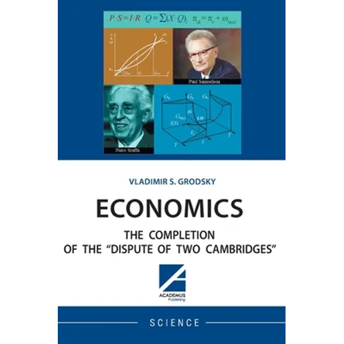 Economics: The Completion of the "Dispute of Two Cambridges"