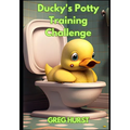 Ducky's potty training challenge