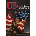 US Security Issues and World War I