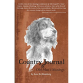Country Journal and Old Man's Musings