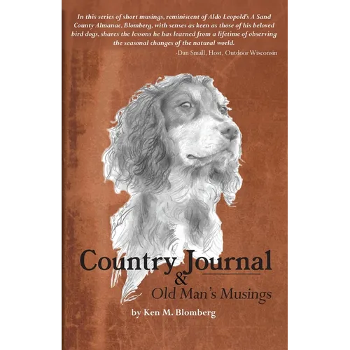 Country Journal and Old Man's Musings