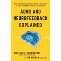 ADHD and Neurofeedback Explained