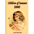 Children of Summer (1888)