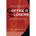 Coffee 4 Closers