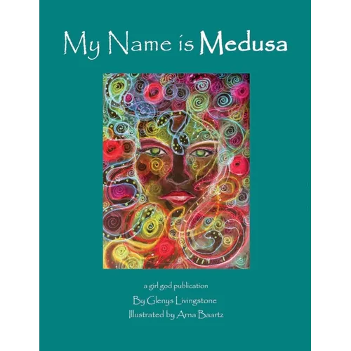 My Name is Medusa