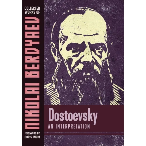 Dostoevsky: An Interpretation