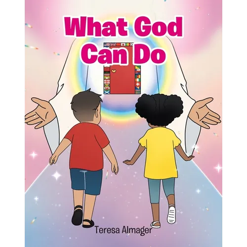What God Can Do