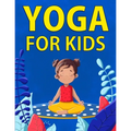 Yoga for Kids
