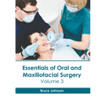 Essentials of Oral and Maxillofacial Surgery: Volume 3