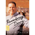 Remembering Denny
