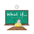 What if...