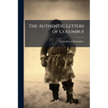 The Authentic Letters of Columbus
