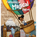 Fantastical Magical Places