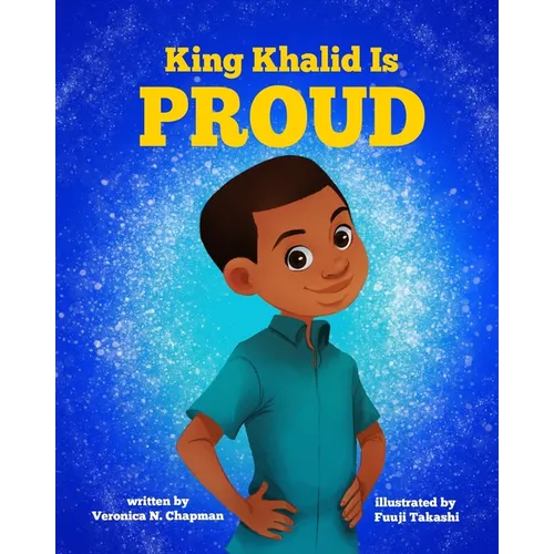 King Khalid is PROUD
