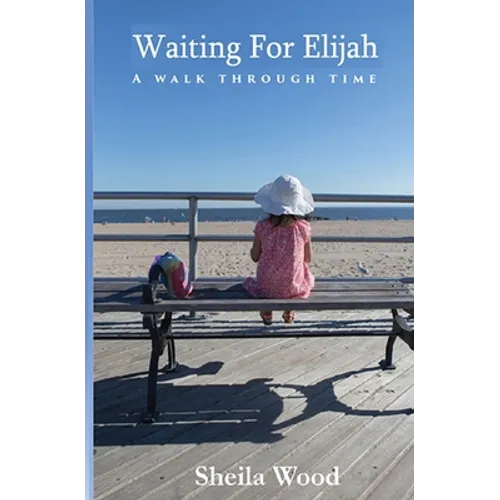 Waiting For Elijah