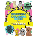 50 Positive Affirmations Bilingual Coloring Book for Toddlers