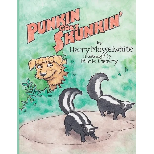 Punkin Goes Skunkin'