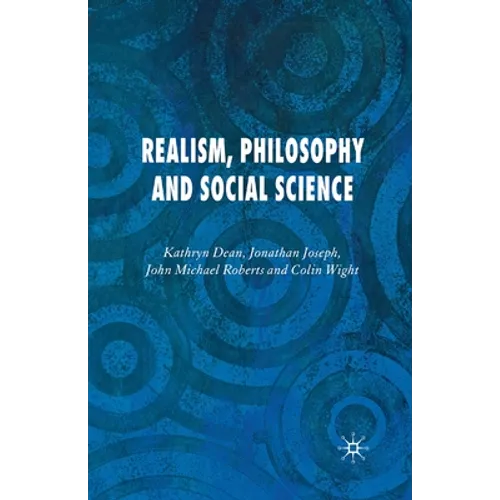 Realism, Philosophy and Social Science