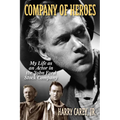 Company of Heroes: My Life as an Actor in the John Ford Stock Company