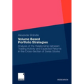 Volume Based Portfolio Strategies: Analysis of the Relationship Between Trading Activity and Expected Returns in the Cross-Section of Swiss Stock