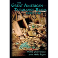 The Great American Turquoise Rush, 1890-1910, Softcover