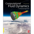 Computational Fluid Dynamics: A Practical Approach
