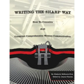 Writing The Sharp Way: How To Conceive And Construct Comprehensive Written Communication