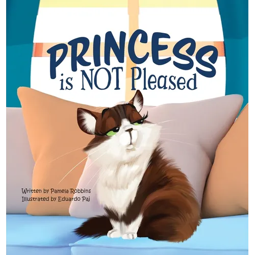 Princess is NOT Pleased