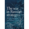 The Sea in Russian Strategy
