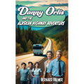 Danny Orlis and the Alaskan Highway Adventure