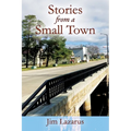 Stories from a Small Town