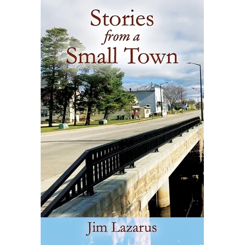 Stories from a Small Town