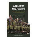 Armed Groups: The Twenty-First-Century Threat
