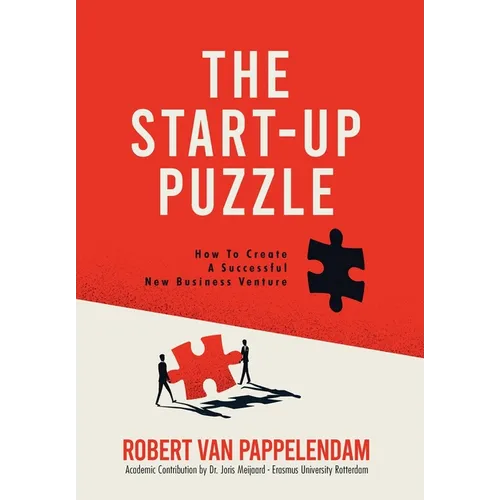 The Start-Up Puzzle: How To Create A Successful New Business Venture