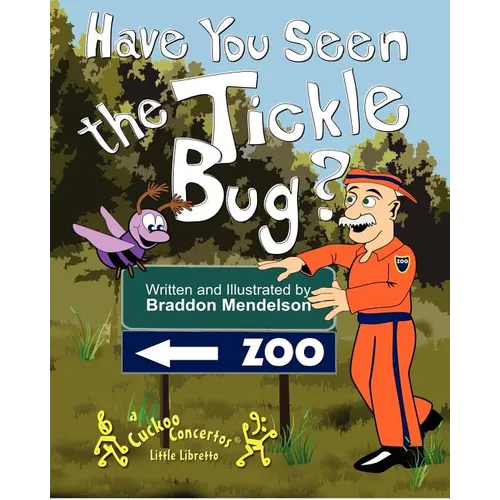 Have You Seen the Tickle Bug?