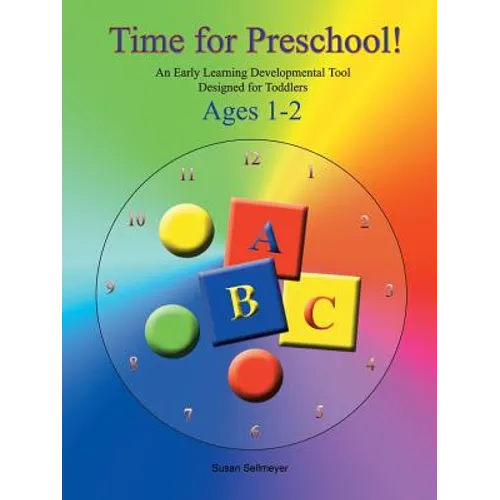 Time for Preschool: An Early Developmental Tool Designed for Toddlers