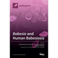 Babesia and Human Babesiosis