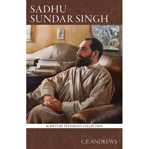 Sadhu Sundar Singh: A Personal Memoir
