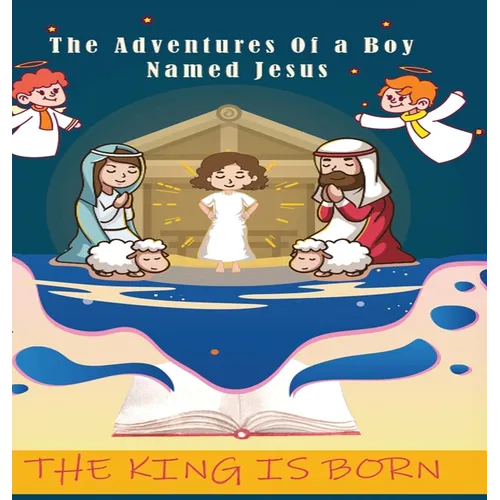 The adventures of a Boy Named Jesus