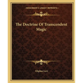The Doctrine Of Transcendent Magic