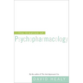 The Creation of Psychopharmacology
