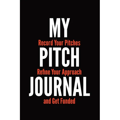 My Pitch Journal
