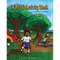 A Royal Activity Book